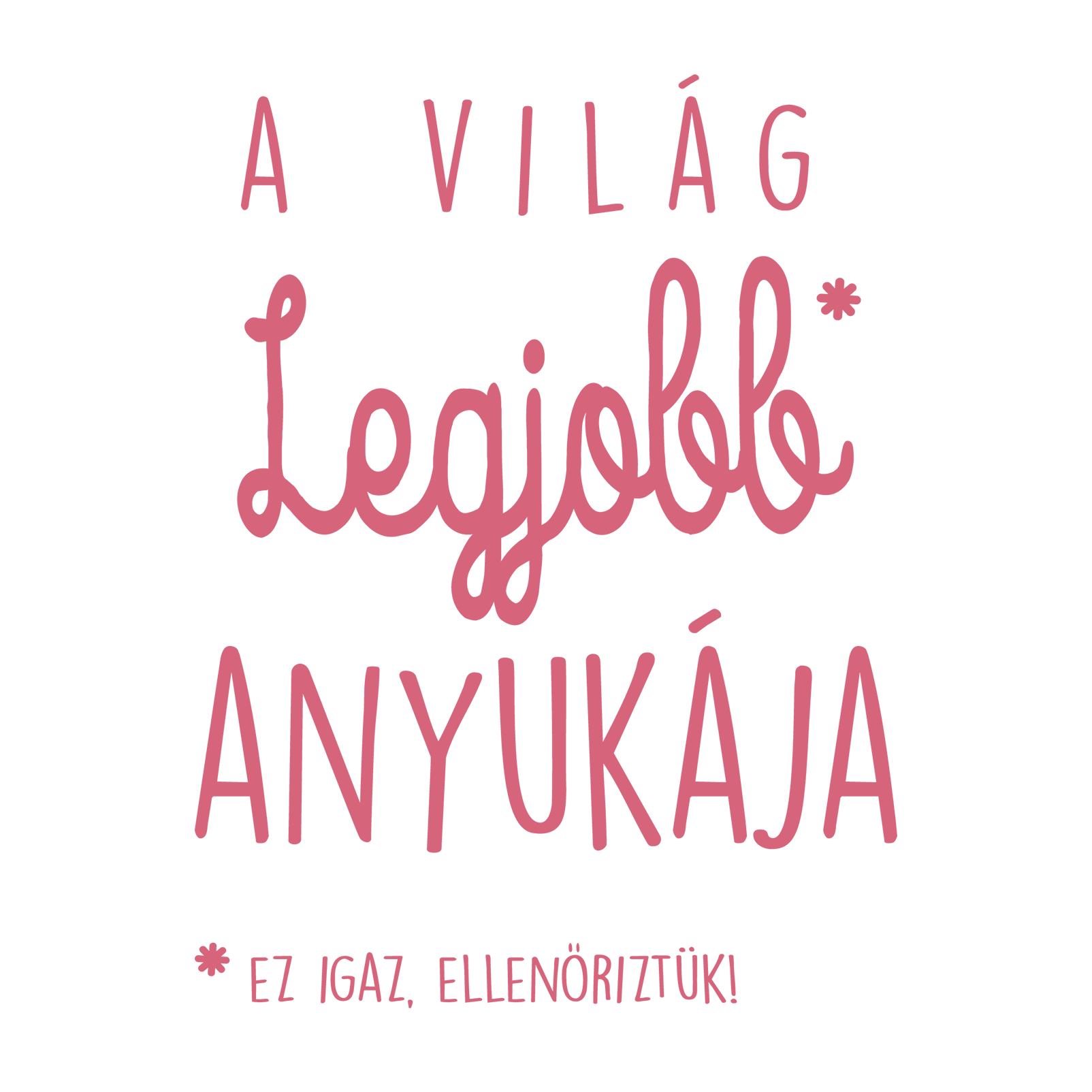 Ellenőrzött anyuka - Anyák napjára.png